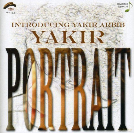 Arbib Yakir: Yakir Portrait [CD]