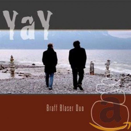 Braff Blaser Duo: Yay [CD]