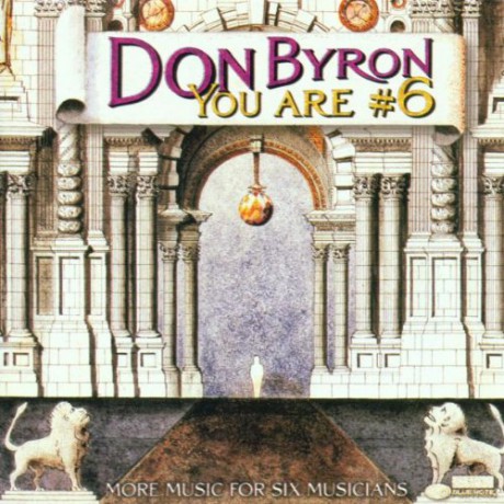 Don Byron: You Are #6 [CD]