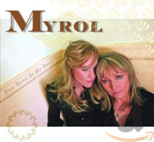 Myrol: Your Heart Is My Hearttoo [CD]