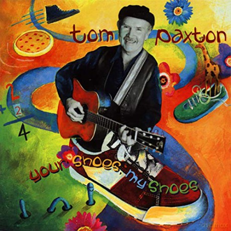 Tom Paxton: Your Shoes, My Shoes [CD]