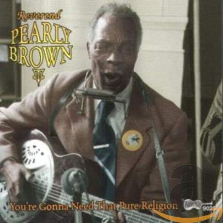 Pearly Brown: You'Re Gonna Need That.. [CD]