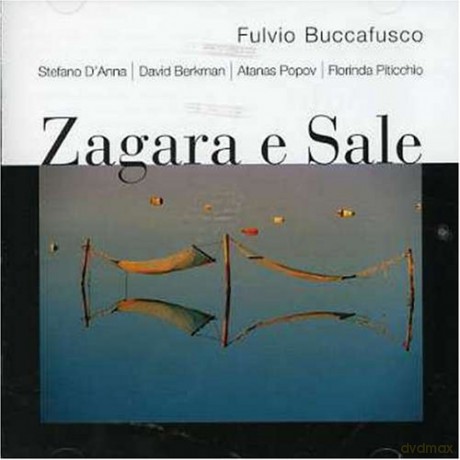 Fulvio Buccafusco: Zagara E Sale [CD]