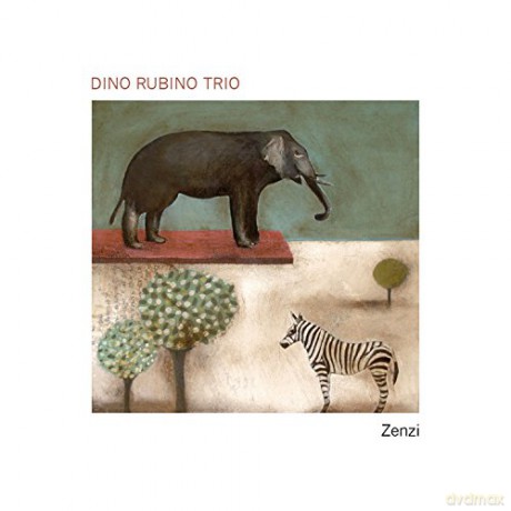 Dino Rubino Trio: Zenzi [CD]