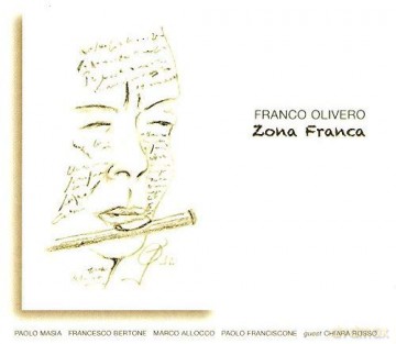 Franco Olivero: Zona Franca [CD]