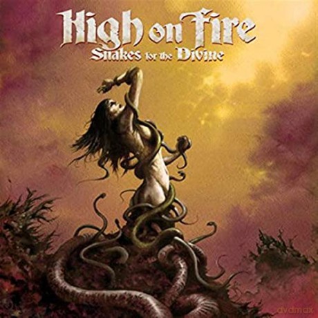 High On Fire: Snakes For The Divine [2xWinyl]