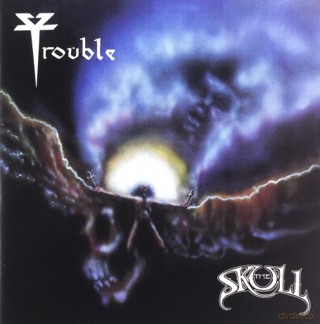 Trouble: The Skull [CD]