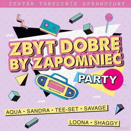 Zbyt Dobre By Zapomnieć - Party [2CD]