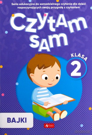Czytam sam, klasa 2 Bajki [KSIĄŻKA]