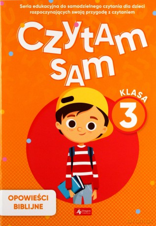 Czytam sam, klasa 3 Opowieści Bibilijne [KSIĄŻKA]