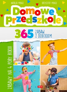 Domowe Przedszkole - Natalia Minge, Krzysztof Minge [KSIĄŻKA]
