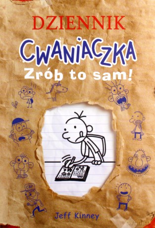 Dziennik cwaniaczka. Zrób to sam! - Jeff Kinney [KSIĄŻKA]