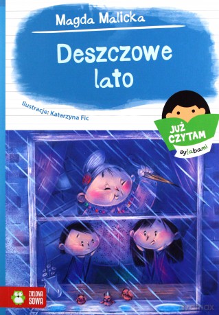 Już czytam sylabami. Deszczowe lato - Magda Malicka [KSIĄŻKA]