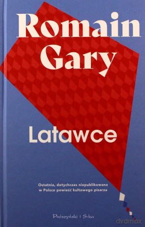 Latawce - Romain Gary [KSIĄŻKA]
