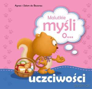 Malutkie myśli o uczciwości - Agnes i Salem de Bezenac [KSIĄŻKA]