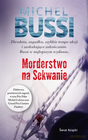 Morderstwo na Sekwanie - Michel Bussi [KSIĄŻKA]