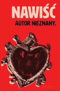 Nawiść - nieznany Autor [KSIĄŻKA]