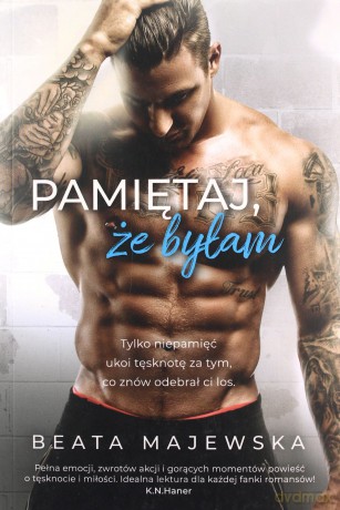 Pamiętaj, że byłam - Beata Majewska [KSIĄŻKA]