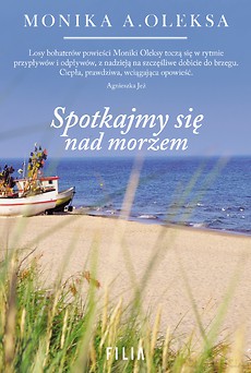 Spotkajmy się nad morzem - A. Oleksa Monika [KSIĄŻKA]