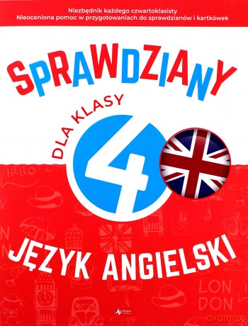 Sprawdziany dla klasy 4. Język angielski - Bartłomiej Paszylk [KSIĄŻKA]