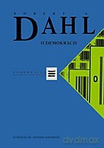 O demokracji - Robert A. Dahl [KSIĄŻKA]