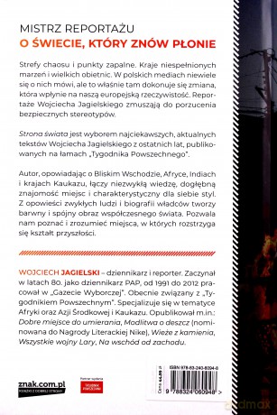 Strona świata. Reporter o świecie, który gwałtownie się zmienia - Wojciech Jagielski [KSIĄŻKA]