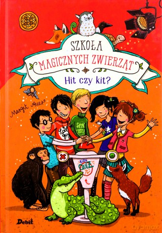 Szkoła magicznych zwierząt - Margit Auer [KSIĄŻKA]