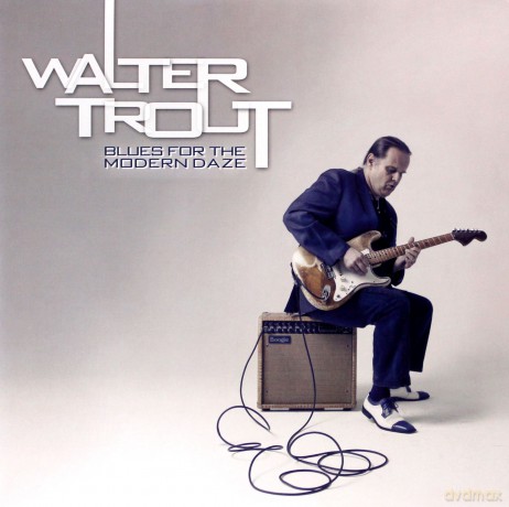 Walter Trout: Blues For The Modern Daze [2xWinyl]