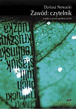 Zawód: czytelnik - Dariusz Nowacki [KSIĄŻKA]