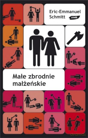 Małe zbrodnie małżeńskie - Eric-Emmanuel Schmitt [KSIĄŻKA]