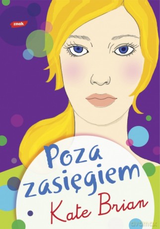 Poza zasięgiem - Kate Brian [KSIĄŻKA]