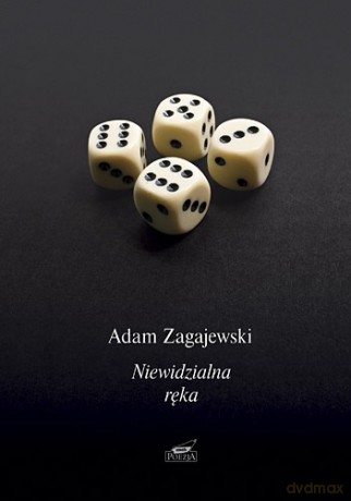 Niewidzialna ręka - Adam Zagajewski [KSIĄŻKA]