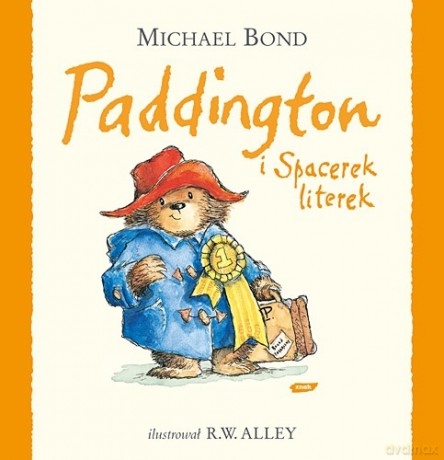 Paddington i Spacerek literek - Michael Bond [KSIĄŻKA]