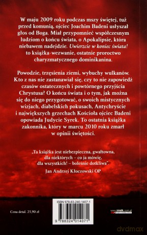 Uwierzcie w koniec świata! - Joachim Badeni OP, Judyta Syrek [KSIĄŻKA]