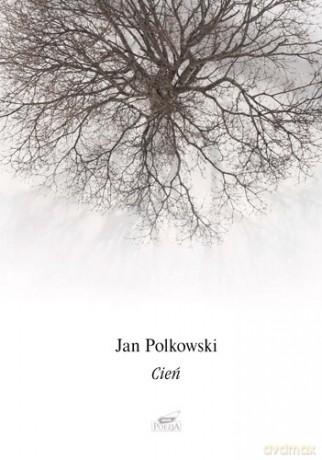 Cień - Jan Polkowski [KSIĄŻKA]