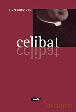 Celibat - Grzegorz Ryś [KSIĄŻKA]