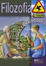 Pochwała ciekawości. Filozofia - Jacek Wojtysiak [KSIĄŻKA]