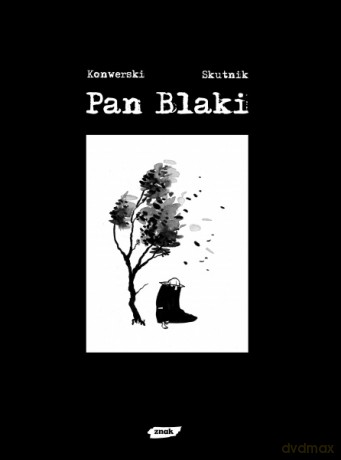 Pan Blaki - Karol Konwerski, Mateusz Skutnik [KSIĄŻKA]