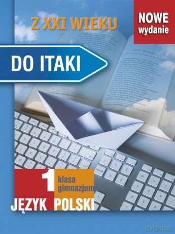 Do Itaki. Z XX i XXI wieku - Zuznanna Dziuba, Tadeusz Garsztka, Gabriela Olszowska [KSIĄŻKA]