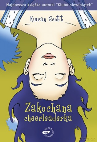 Zakochana cheerleaderka - Kieran Scott [KSIĄŻKA]