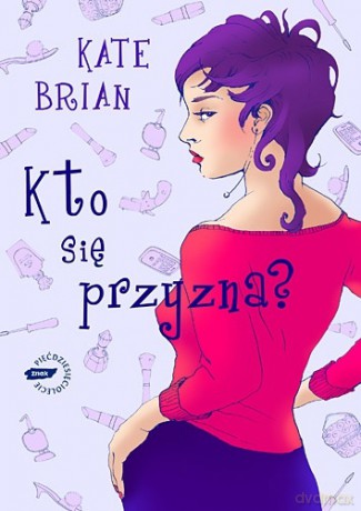 Kto się przyzna - Kate Brian [KSIĄŻKA]