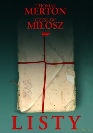 Listy - Thomas Merton, Czesław Miłosz [KSIĄŻKA]