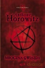 Mroczna gwiazda - Anthony Horowitz [KSIĄŻKA]
