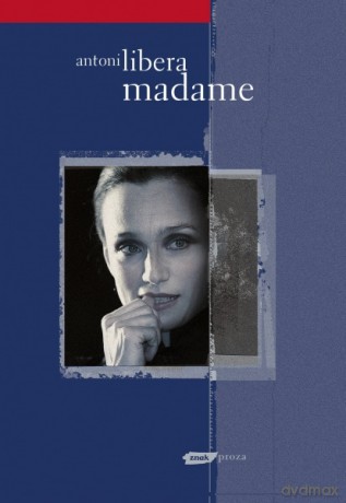 Madame - Antoni Libera [KSIĄŻKA]