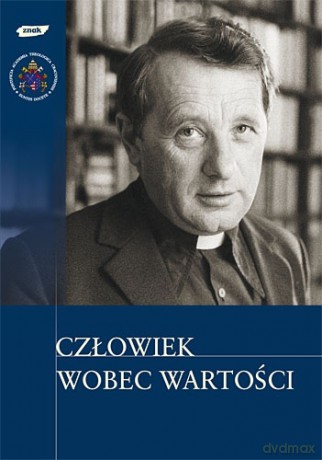 Człowiek wobec wartości [KSIĄŻKA]