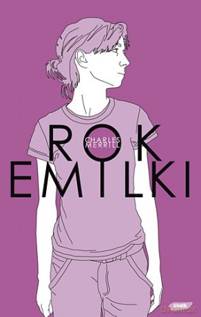 Rok Emilki - Charles Merrill [KSIĄŻKA]