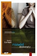 Rozwód doskonały - Avery Corman [KSIĄŻKA]