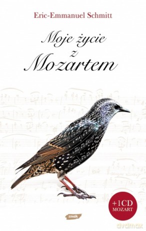 Moje życie z Mozartem - Eric-Emmanuel Schmitt [KSIĄŻKA]