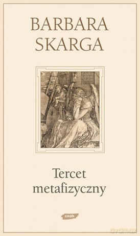 Tercet metafizyczny - Barbara Skarga [KSIĄŻKA]