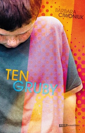 Ten gruby - Barbara Ciwoniuk  [KSIĄŻKA]
